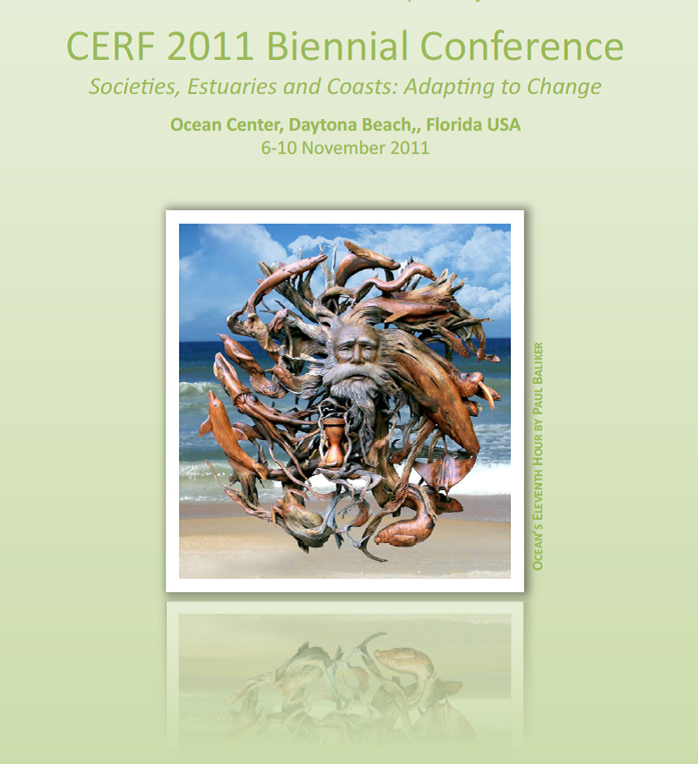 CERF 2011: Societies, Estuaries and Coasts: Adapting to Change